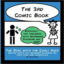 The 3rd Comic Book: For Teenagers with Asperger's Syndrome